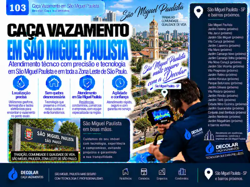Técnico da Decolar realizando caça vazamento em São Miguel Paulista