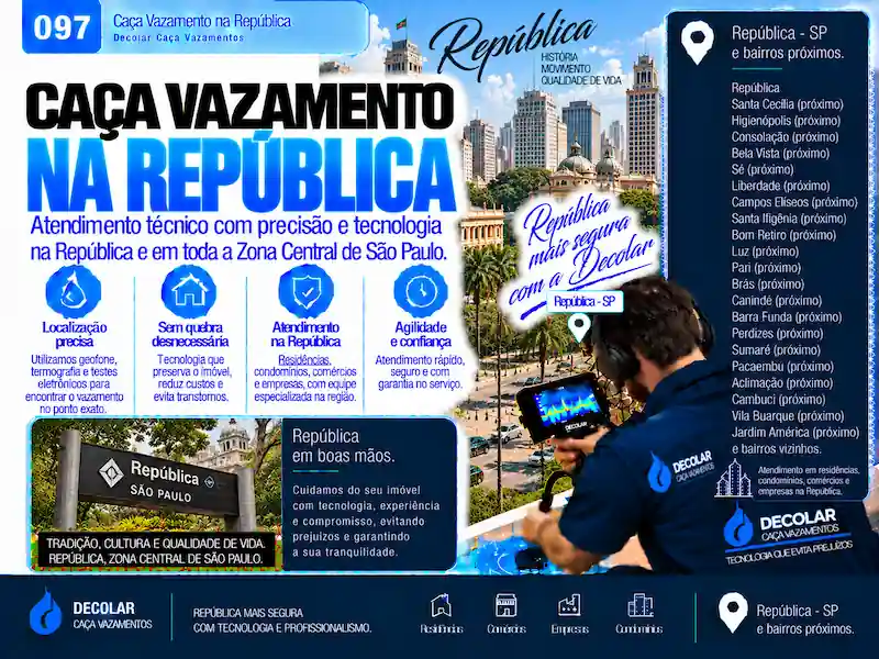 Técnico da Decolar realizando caça vazamento em República